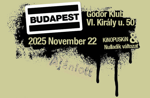 KiNOPUSKiN 2025 November 22 Gödör klub Budapest